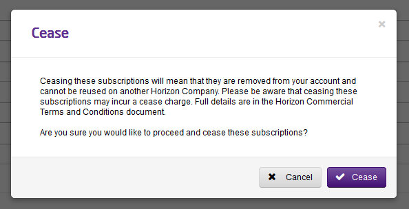 The cease pop up that allows you to remove subscriptions from your account